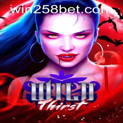 Discover the Excitement of WildThirst